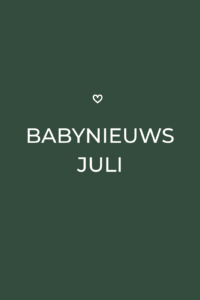 Babynieuws 07 juli